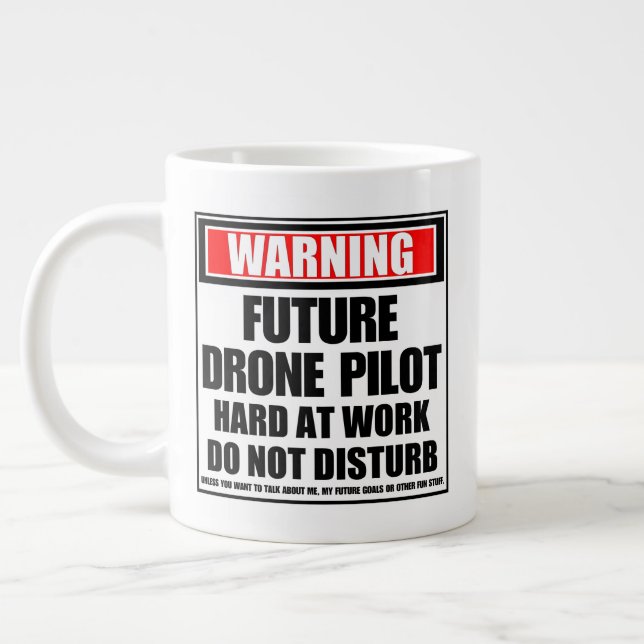 Warning Future Drone Pilot Hard At Work Giant Coffee Mug (Left)