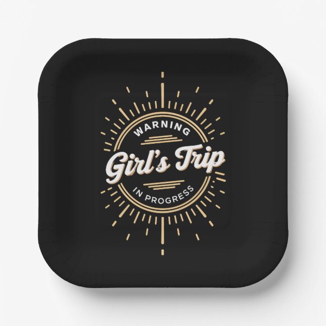 Warning Girls Trip in Progress Summer Vacation Paper Plates (Front)