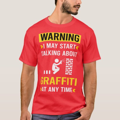 Warning Graffiti T_Shirt