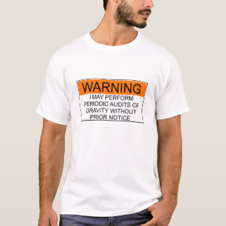 Warning Gravity Audits - orange & black T-Shirt
