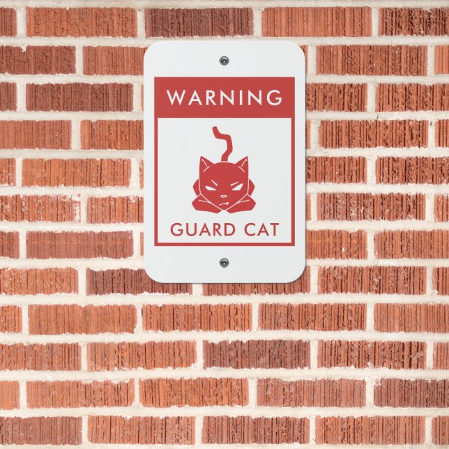 Warning Guard Cat Red Metal Sign (In Situ(Brick))