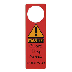 Warning Guard Dog Asleep Personalised Door Hanger