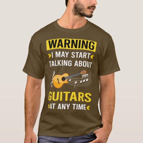 Warning Guitar Guitarist T_Shirt