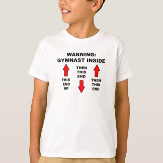 Warning" Gymnast Inside Kids T-Shirt