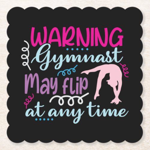 Warning Gymnast May Flip at Any Time Paper Coaster