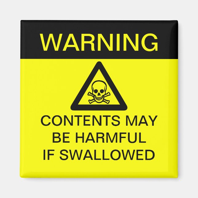 WARNING - Harmful if Swallowed (Customizable!) Magnet (Front)