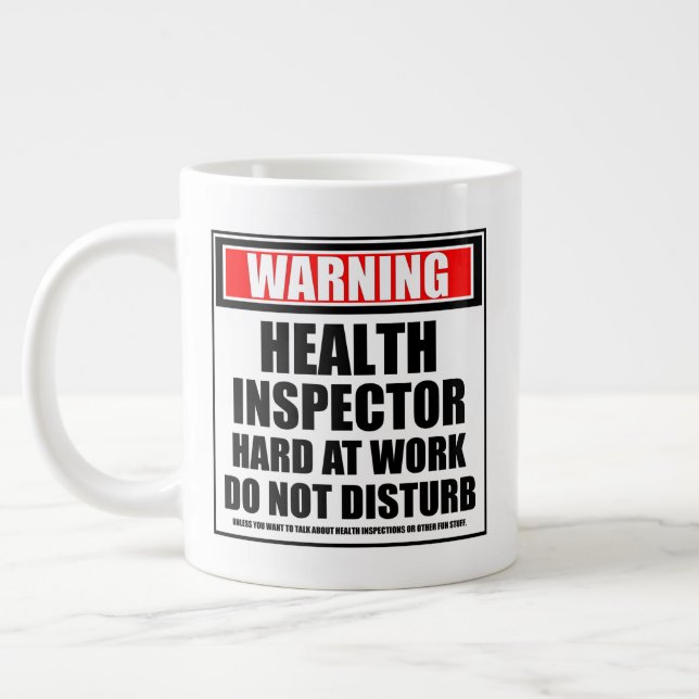 Warning Health Inspector Hard At Work Giant Coffee Mug (Left)