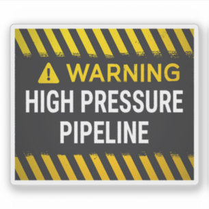 Warning High Pressure Pipeline Sticker