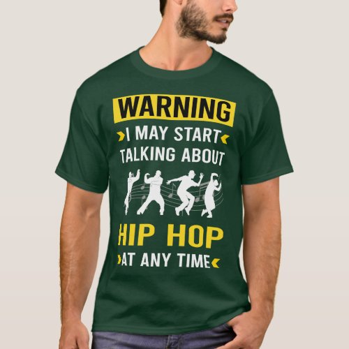 Warning Hip Hop Hiphop T_Shirt