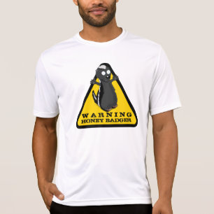 Warning HONEY BADGER! T-Shirt