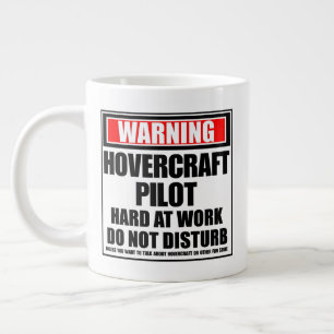 Warning Hovercraft Pilot Hard At Work Giant Coffee Mug