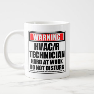 Warning HVAC/R Technician Hard At Work Giant Coffee Mug