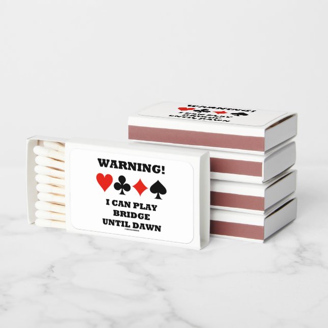 Warning! I Can Play Bridge Until Dawn Card Suits Matchboxes (Stacked)