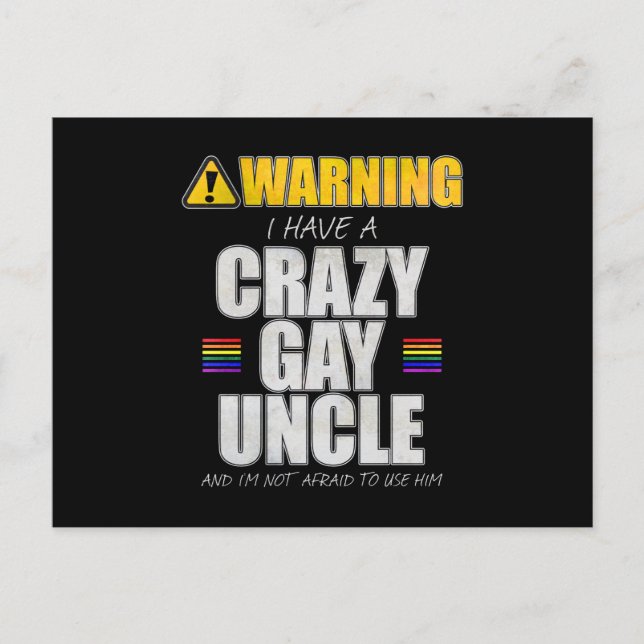 Warning I Have a Crazy Gay Uncle Postcard (Front)