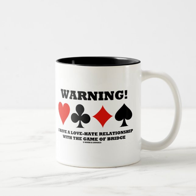 Warning! I Have A Love-Hate Relationship With Game Two-Tone Coffee Mug (Right)