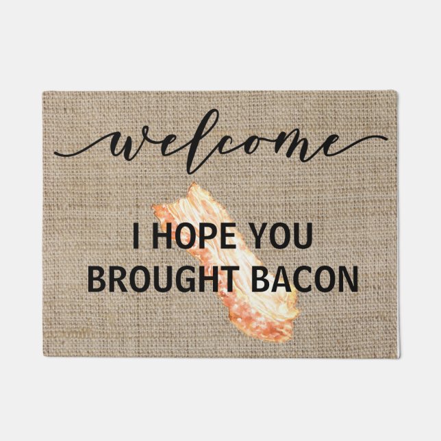 Warning I hope you Brought Bacon Doormat (Front)
