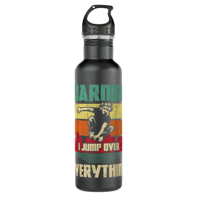 Warning I Jump Over Everything - Parkour Enthusias Stainless Steel Water Bottle (Front)
