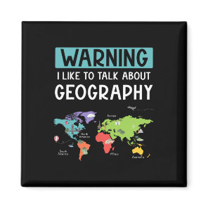 Warning I Like To Talk About Geography Teacher Car Magnet