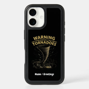 Warning I May Spontaneously Talk About Tornadoes  iPhone 16 Case