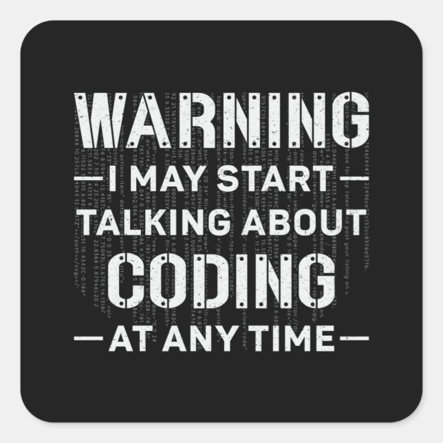 Warning I May Start Coding Medical Coder Hospital Square Sticker (Front)