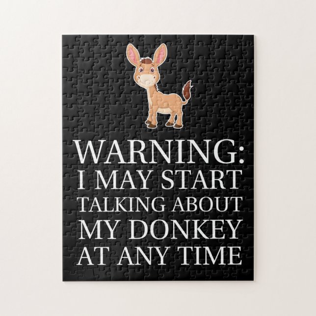 Warning I May Start Talking To Donkey Any Time Jigsaw Puzzle (Vertical)