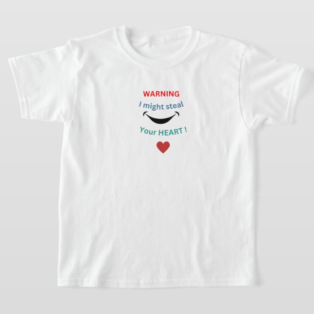Warning I Steal your heart Funny Gift for Kids  T-Shirt (Laydown)