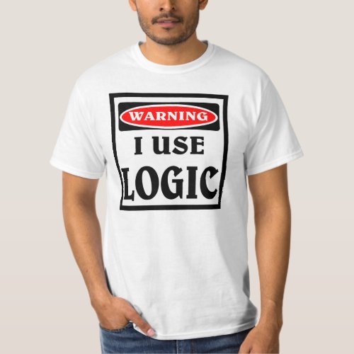 Warning   I use logic T_Shirt