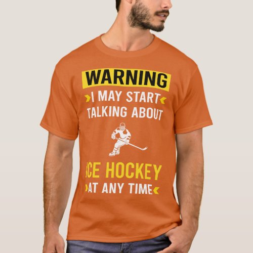 Warning Ice Hockey T_Shirt