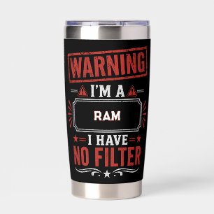 Warning I'm A RAM Funny Personalized Insulated Tumbler