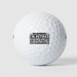 Warning I'm Retired Funny Retirement Retiree Golf Balls