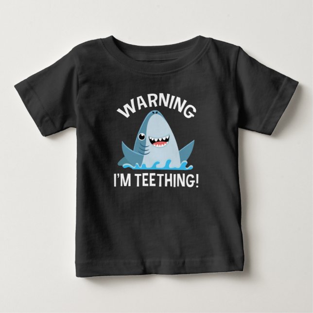 Warning I'm Teething Baby T-Shirt (Front)
