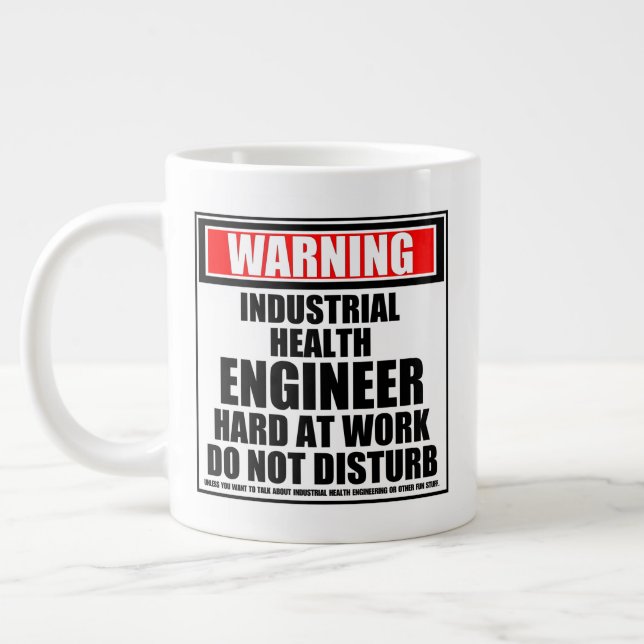 Warning Industrial Health Engineer Hard At Work Giant Coffee Mug (Left)