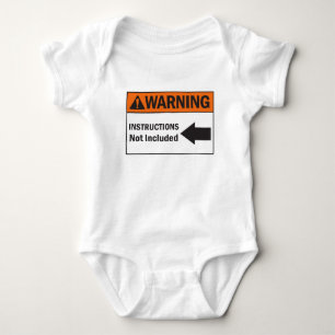 Warning Instructions not Included Funny Baby Quote Bodysuit