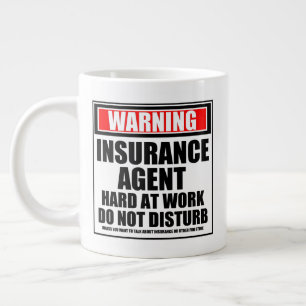Warning Insurance Agent Hard At Work Giant Coffee Mug