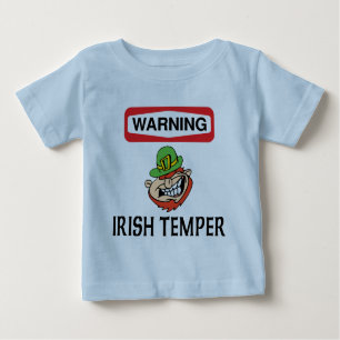 Warning Irish Temper Baby T-Shirt