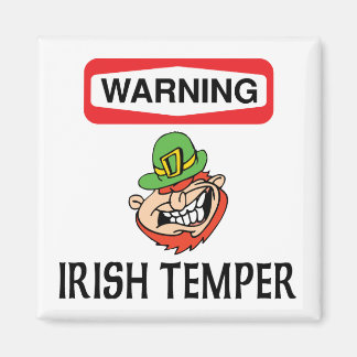 Warning Irish Temper Magnet