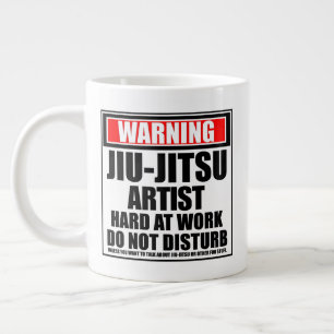 Warning Jiu-Jitsu Artist Hard At Work Giant Coffee Mug