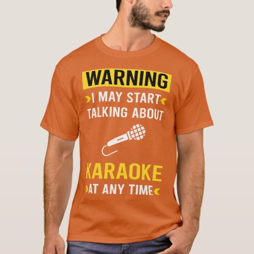 Warning Karaoke T_Shirt