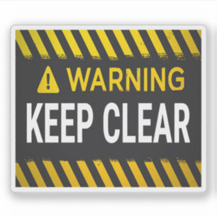 Warning Keep Clear Sticker