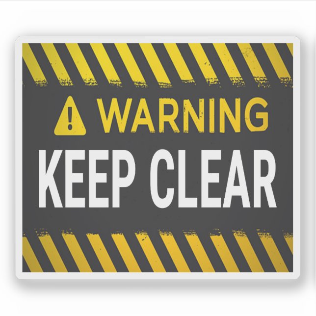 Warning Keep Clear Sticker (Front)