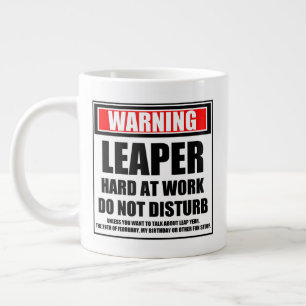 Warning Leaper Hard At Work Do Not Disturb Giant Coffee Mug