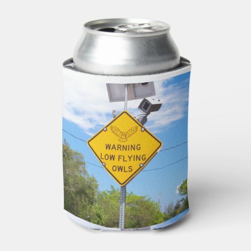 Warning Low Flying Owls Sign Can Cooler