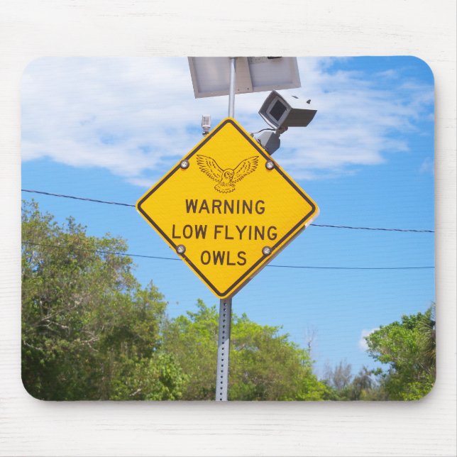 Warning Low Flying Owls Sign Mouse Pad (Front)
