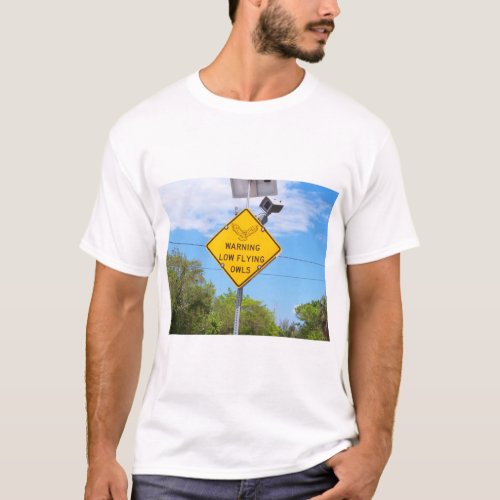 Warning Low Flying Owls Sign T_Shirt