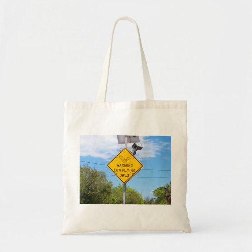 Warning Low Flying Owls Sign Tote Bag