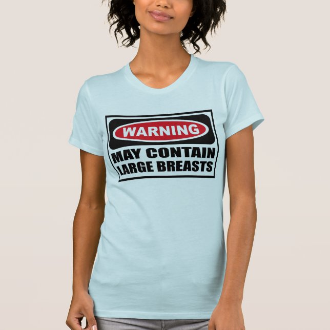 Warning MAY CONTAIN LARGE BREASTS Women's T-Shirt (Front)