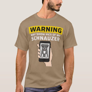Warning May Show Pics Of My Schnauzer vintage T-Shirt