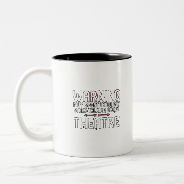 Warning May Spontaneously Start Talking Theatre Two-Tone Coffee Mug (Left)