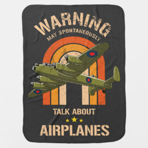Warning May Spontaneously Talk About Airplanes Baby Blanket