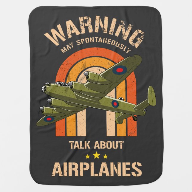 Warning May Spontaneously Talk About Airplanes Baby Blanket (Front)
